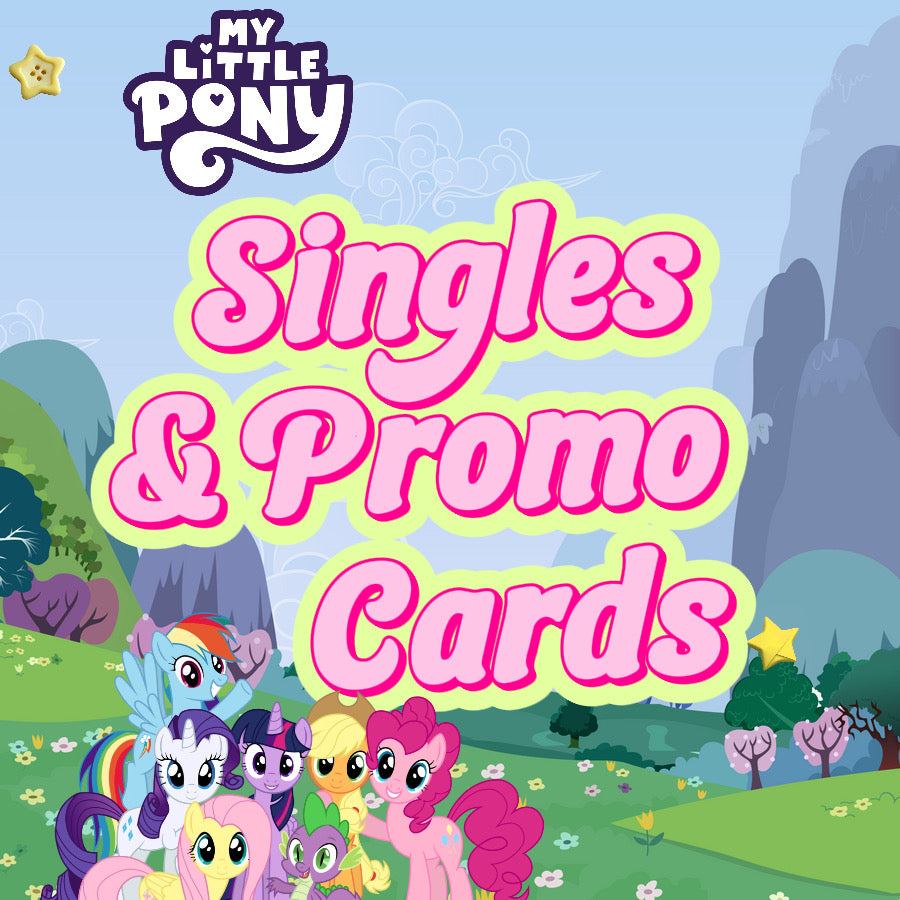 My Little Pony promo cards and single cards collection - Collectable Cartel
